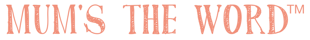 Mum’s The Word